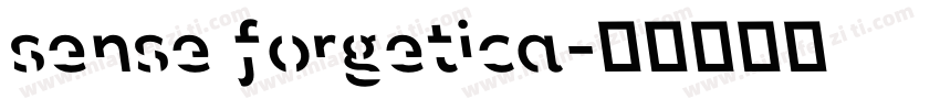 sense forgetica字体转换